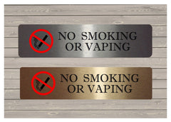 Vital Sign No Smoking or Vaping Brushed Silver or Gold Sign