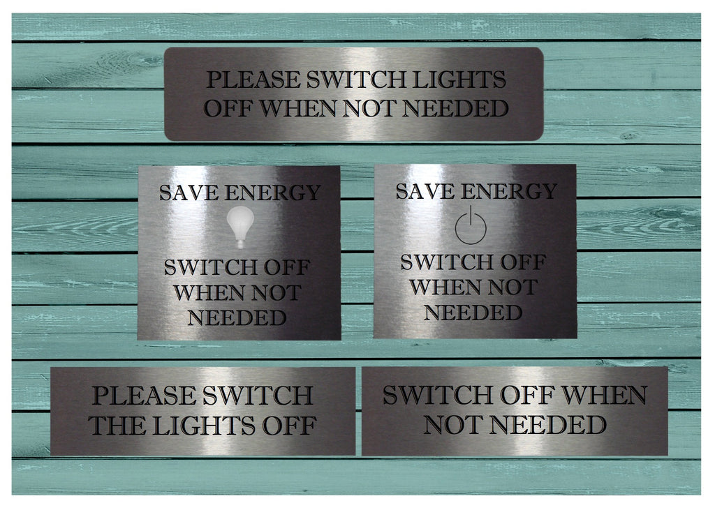 Save Energy Switch Off the Lights, Power Off Silver Metal Signs: Buy Online from Honeymellow