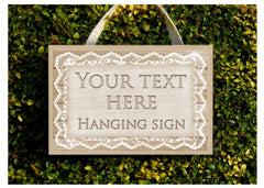 Add your text to our wood lace themed sign.  Handmade at www.honeymellow.com