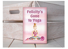 Gone to Yoga Wood Rustic Sign with Personalised Option Only at Honeymellow