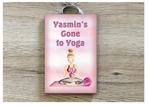 Gone to Yoga Meditation Wood or Metal Shabby Chic Sign: Personalised or Own Text Option