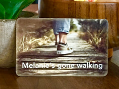 Gone Walking Personalised or Add Your Own Text to Wood or Metal Hanging Sign at www.honeymellow.com 
