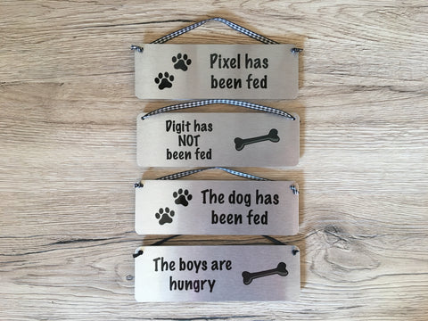 Dog has been fed / Not Fed Double-Sided Silver Sign