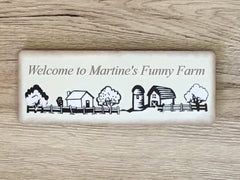 Welcome to the Funny Farm Personalised sign handmade at www.honeymellow.com