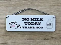 No Milk Today Handmade Personalised Metal sign from www.honeymellow.com