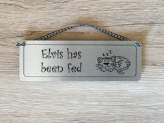 Cat Fed/Not Fed Personalised Double-Sided Silver Sign