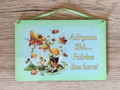 Fairies Live Here Personalised Metal Sign