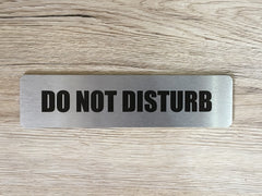Do Not Disturb Silver Vital Gold or Silver Metal Sign