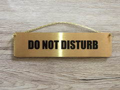 Do Not Disturb Silver Vital Gold or Silver Metal Sign