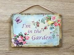 'I'm in the Garden'  Rustic Butterfly (Small) in Metal or Wood + Add Your Own Text